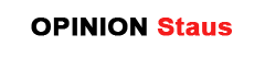 OPINION Staus